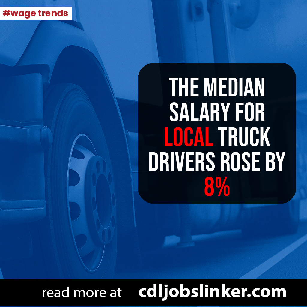 Infographic stating median salary for local truck drivers rose by 8%, over truck wheel background